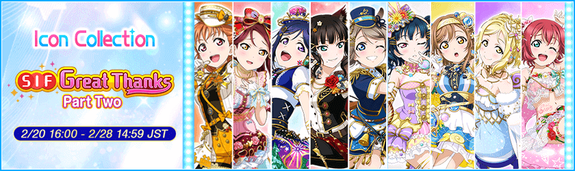 SIF Great Thanks Part Two